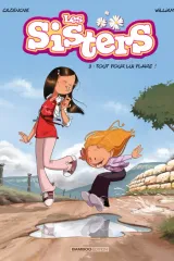 Les Sisters Tome 8 — Tout pour lui plaire !